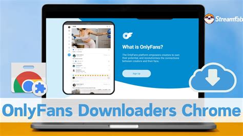 only fans downloader for chrome|[2024] Top 5 OnlyFans Downloader Chrome/Firefox。